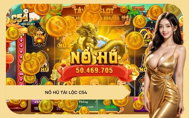Nổ Hũ Tài Lộc C54